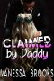 [Claimed by Daddy 01] • Claimed by Daddy